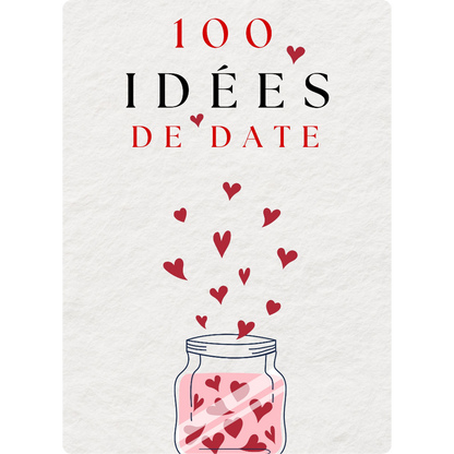 100 Idées de Date - Livre Numérique